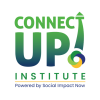 ConnectUP! Institute - Powered by Social Impact Now